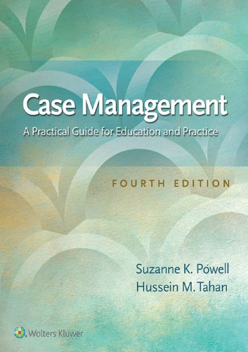 Case Management: A Practical Guide for Education and Practice (4th Edition)