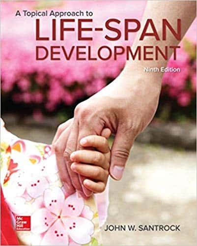 A Topical Approach to Lifespan Development (9th Edition)