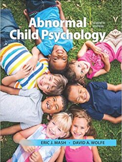 Abnormal Child Psychology (7th Edition)