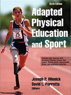 Adapted Physical Education and Sport (6th Edition)