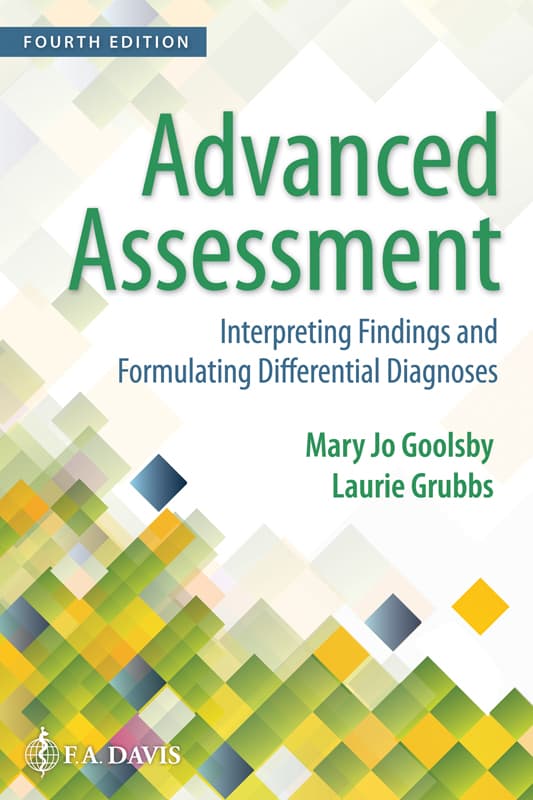 Advanced Assessment: Interpreting Findings and Formulating Differential Diagnoses (4th Edition)