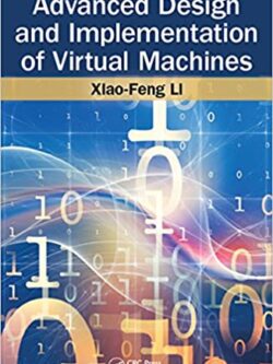 Advanced Design and Implementation of Virtual Machines