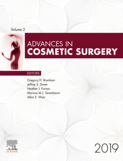 Advances in Cosmetic Surgery (Volume 2) – 2019