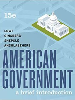 American Government: A Brief Introduction (15th Edition)