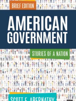 American Government: Stories of a Nation, Brief Edition