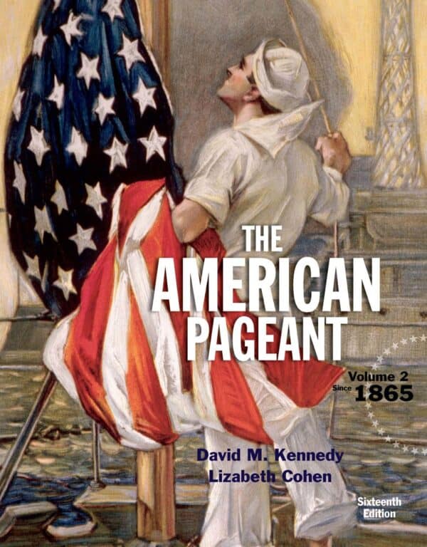 American Pageant, Volume 2 (16th Edition)