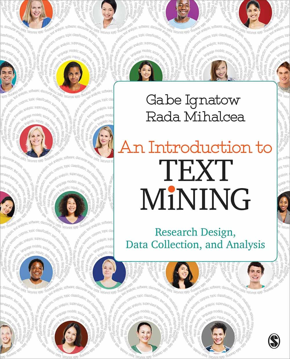 An Introduction to Text Mining: Research Design, Data Collection and Analysis