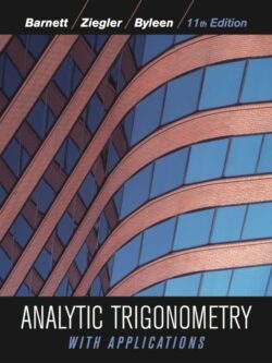 Analytic Trigonometry with Applications (11th Edition)