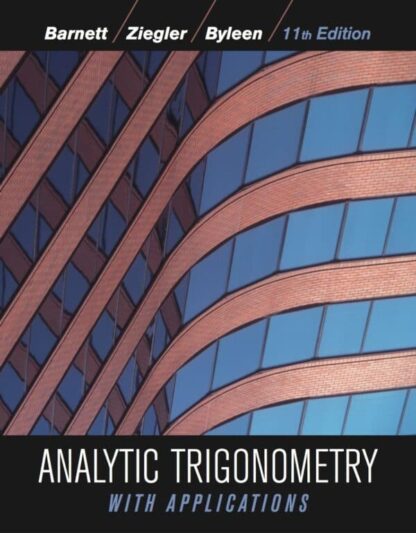 Analytic Trigonometry with Applications (11th Edition)