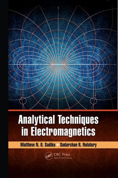 Analytical Techniques in Electromagnetics