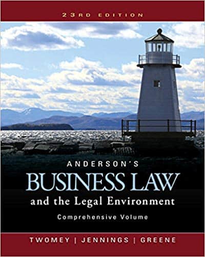 Anderson’s Business Law and the Legal Environment (23rd Edition)