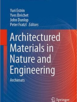 Architectured Materials in Nature and Engineering: Archimats