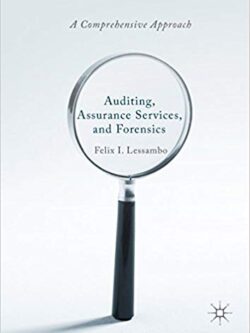 Auditing, Assurance Services, and Forensics