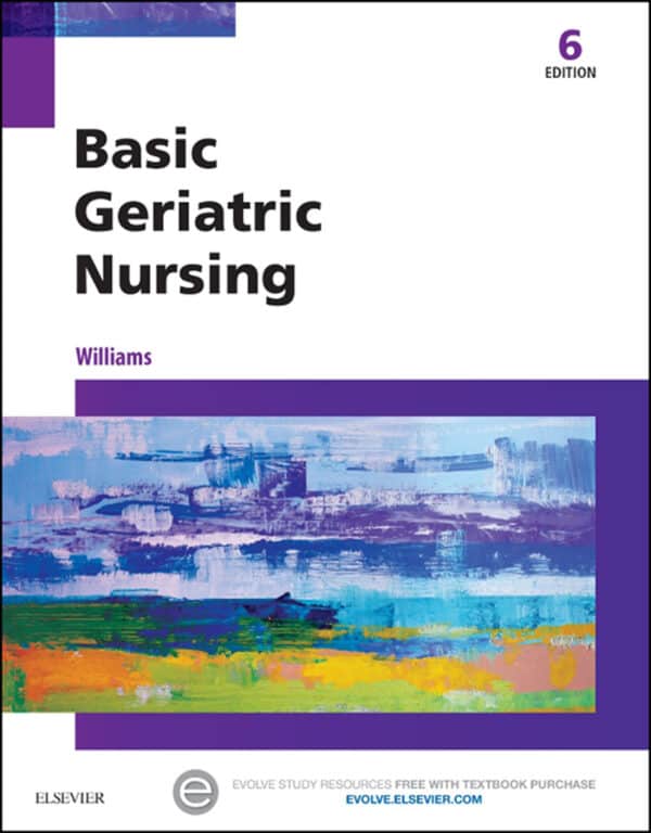 Basic Geriatric Nursing (6th Edition)