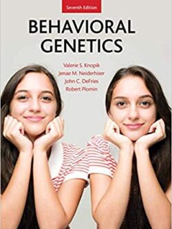 Behavioral Genetics (7th Edition)