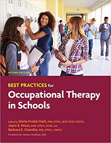 Best Practices for Occupational Therapy in Schools (2nd Edition)