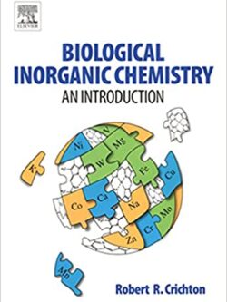 Biological Inorganic Chemistry: An Introduction