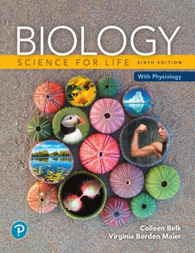 Biology: Science for Life with Physiology (6th Edition)