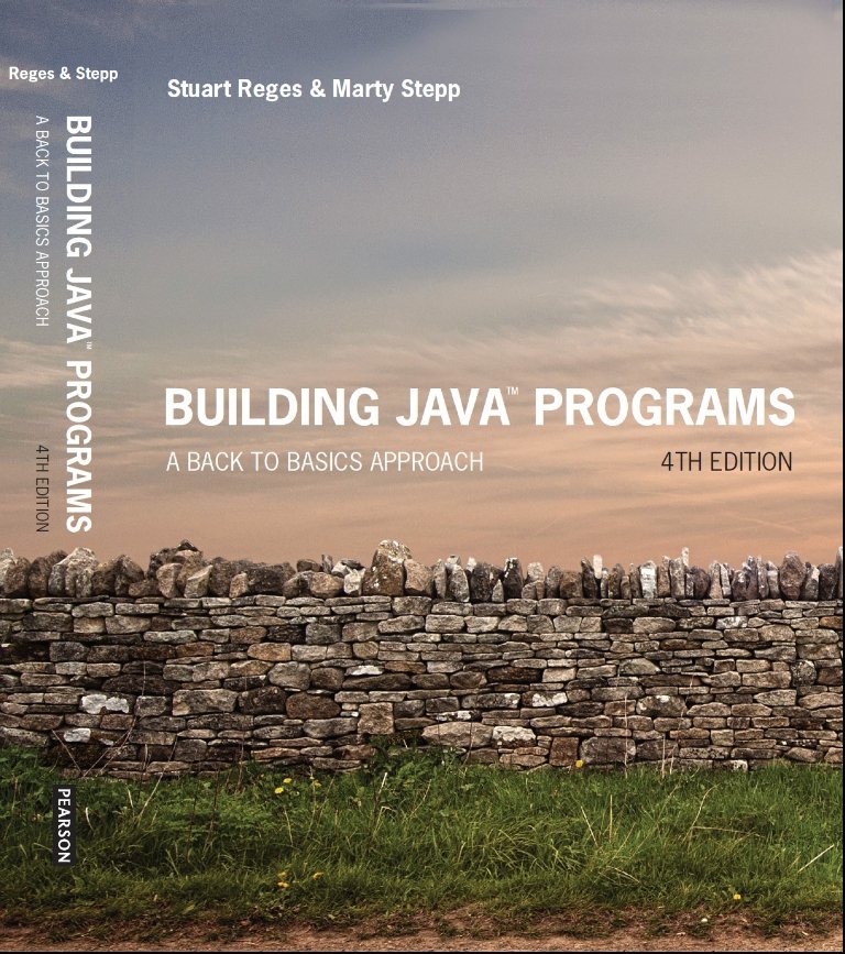 Building Java Programs: A Back to Basics Approach (4th Edition)