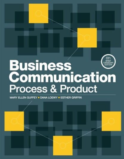 Business Communication: Process and Product – Brief (6th Canadian Edition)