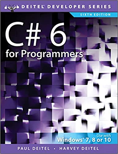 C# 6 for Programmers (6th Edition)