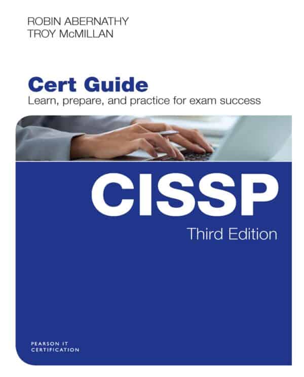 CISSP Cert Guide (3rd Edition)