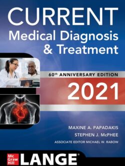 CURRENT Medical Diagnosis and Treatment 2021 (60th Edition)