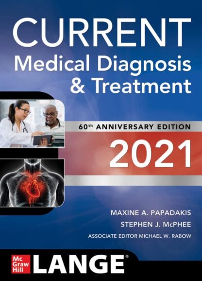 CURRENT Medical Diagnosis and Treatment 2021 (60th Edition)