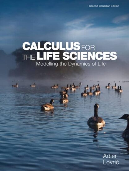 Calculus for the Life Sciences (2nd Canadian Edition)