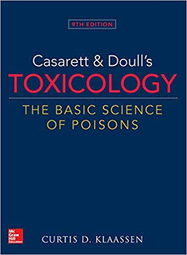 Casarett & Doull’s Toxicology: The Basic Science of Poisons (9th Edition)