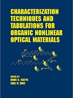 Characterization Techniques and Tabulations for Organic Nonlinear Optical Materials