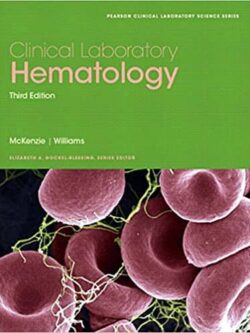 Clinical Laboratory Hematology (3rd Edition)