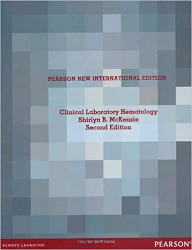 Clinical Laboratory Hematology: Pearson New International Edition (2nd Edition)