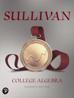 College Algebra (11th Edition) – Michael Sullivan