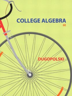 College Algebra (6th Edition) – Dugopolski