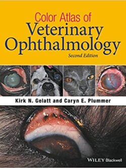 Color Atlas of Veterinary Ophthalmology (2nd Edition)