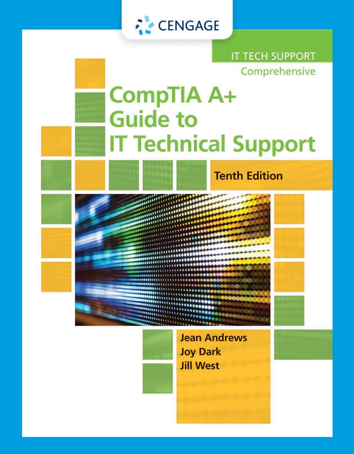 CompTIA A+ Guide to IT Technical Support (10 Edition)