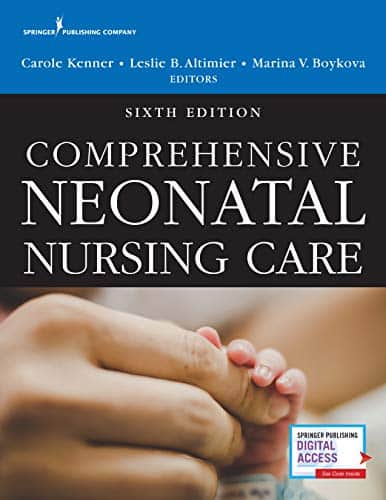 Comprehensive Neonatal Nursing Care (6th Edition)