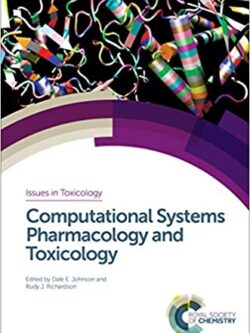 Computational Systems Pharmacology and Toxicology