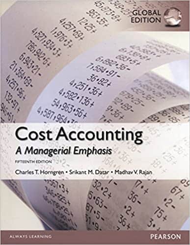 Horngren’s Cost Accounting (15th Global Edition)