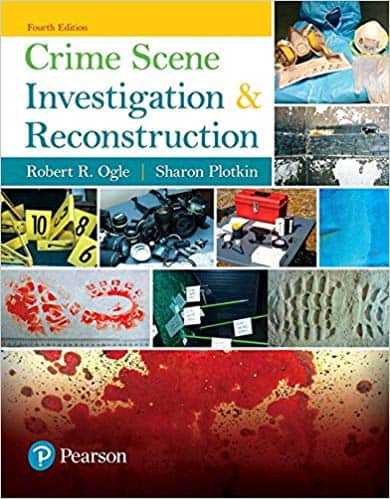 Crime Scene Investigation and Reconstruction (4th Edition)