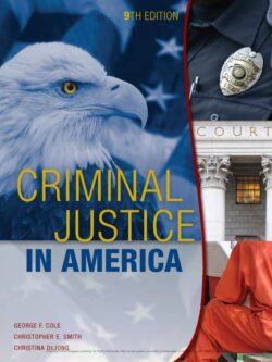 Criminal Justice in America (9th Edition)