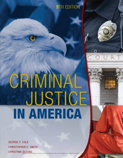 Criminal Justice in America (9th Edition)