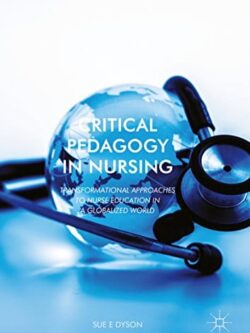 Critical Pedagogy in Nursing