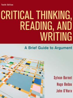 Critical Thinking, Reading, and Writing: A Brief Guide to Argument (10th Edition)