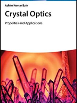 Crystal Optics: Properties and Applications