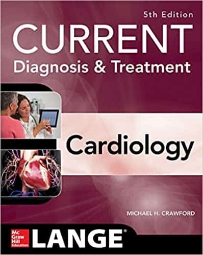 Current Diagnosis and Treatment Cardiology (5th Edition)