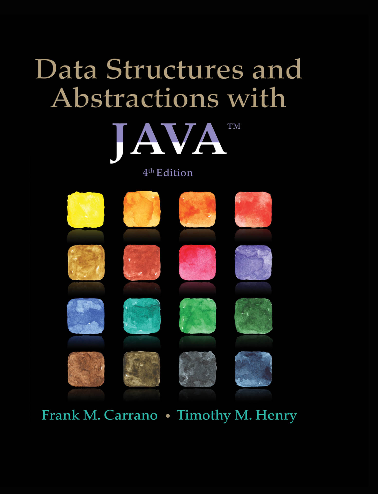 Data Structures and Abstractions with Java (4th Edition)