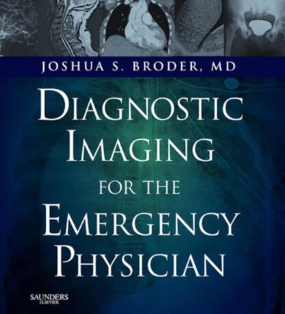 Diagnostic Imaging for the Emergency Physician