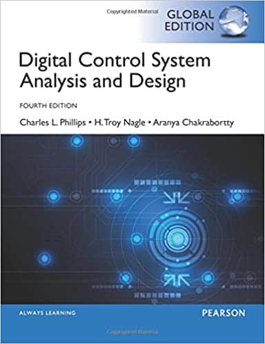 Digital Control System Analysis & Design (4th Global Edition)